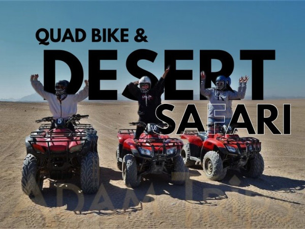 Quad Bike & Desert Safari Afternoon in Hurghada